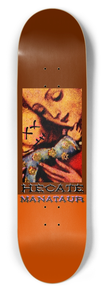 HECATE MANATAUR - “BLESS THE CHILD” 8-1/2 Skateboard Deck