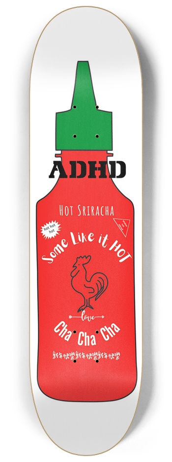 ADHD Sriracha Deck 01 8-1/4 Skateboard Deck