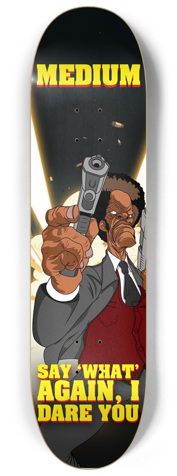 MDM Say What 8-1/4 Skateboard Deck