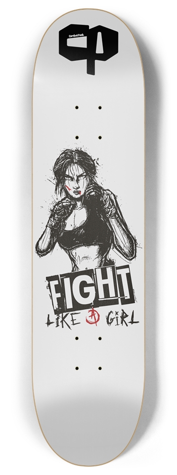 Fight Like a Girl 8 Inch Skateboard Deck