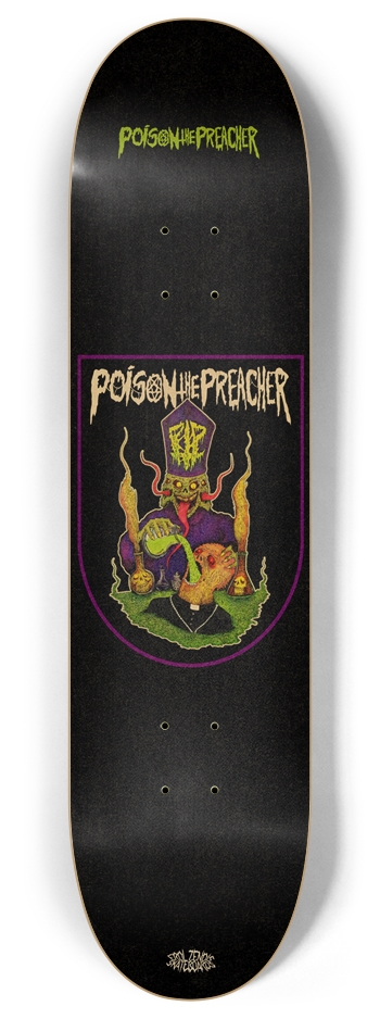 Poison the Preacher - Edición Parche Morado 8 Inch Skateboard Deck
