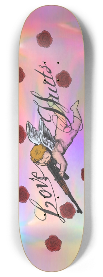 Love Hurts (Holographic) 8 Inch Skateboard Deck