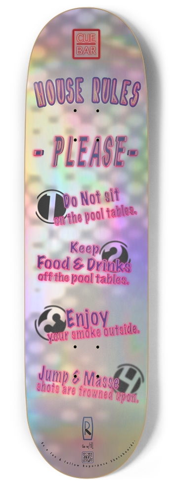 House Rules 9 Inch Skateboard