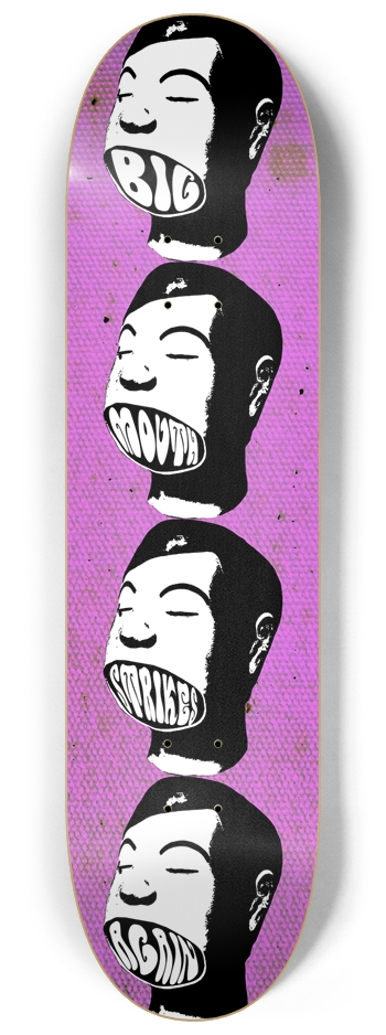 Big Mouth Strikes Again 8-1/4 Skateboard Deck