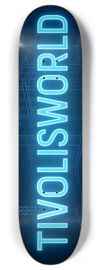 tivolis #1 Skateboard
