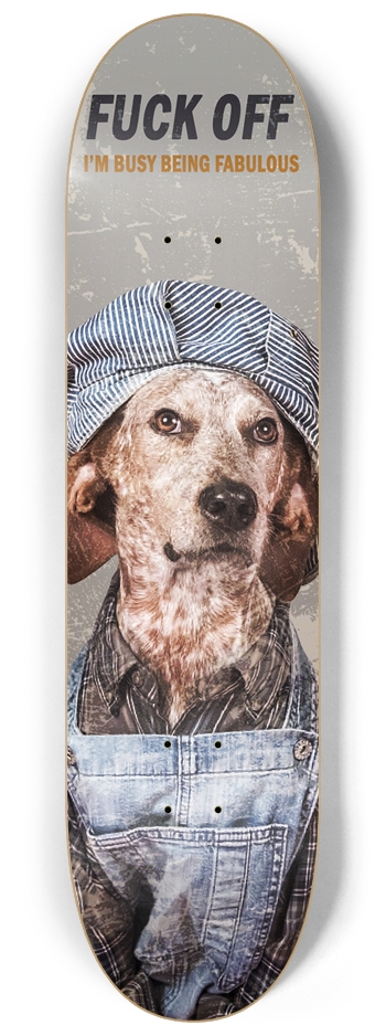 Fuck Off 8-1/4 Skateboard Deck