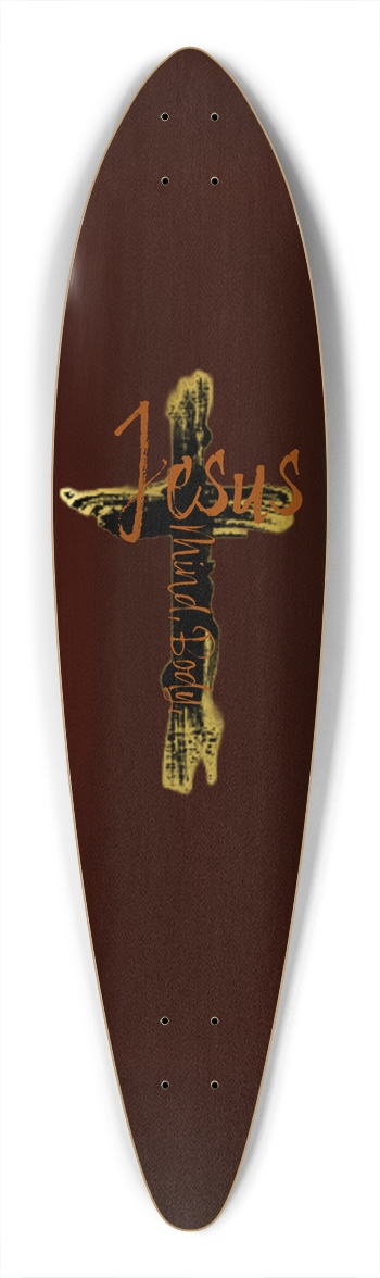 Jesus, Mind, Body Pintail Longboard