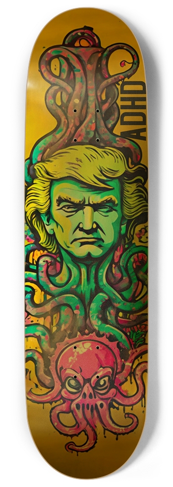 ADHD TRUMP TENTACLES PUNK DECK 01 9 Inch Skateboard