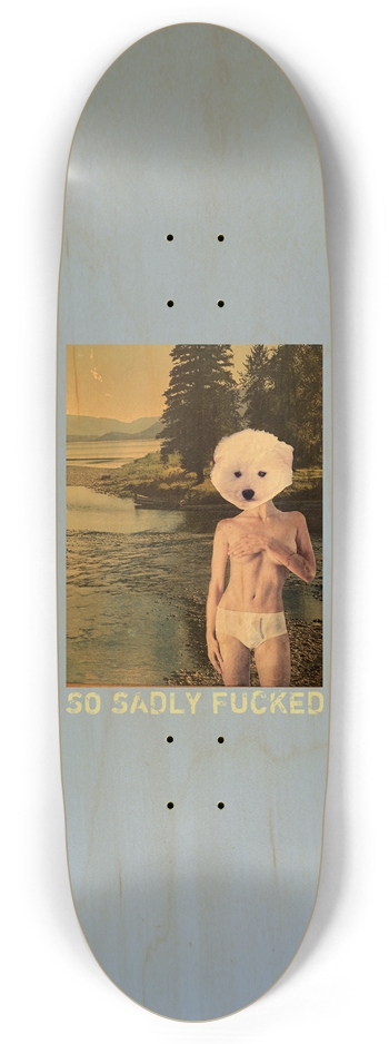 So Sadly Fucked 