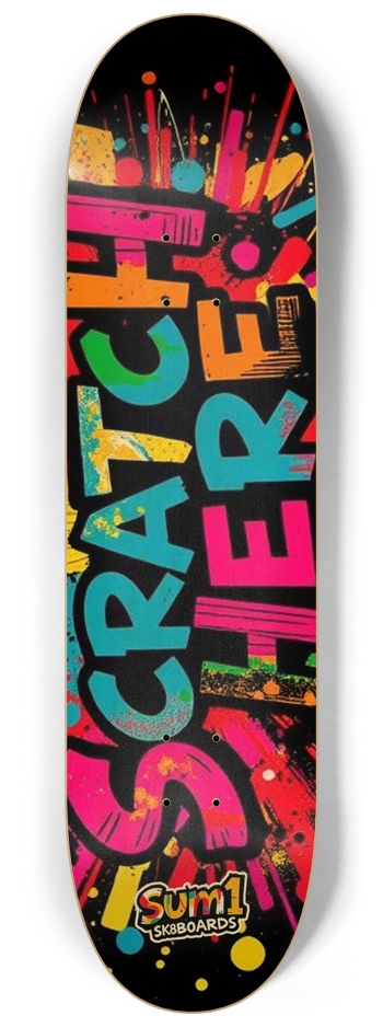 sum1sk8boards scratch here 8 1/4 board 