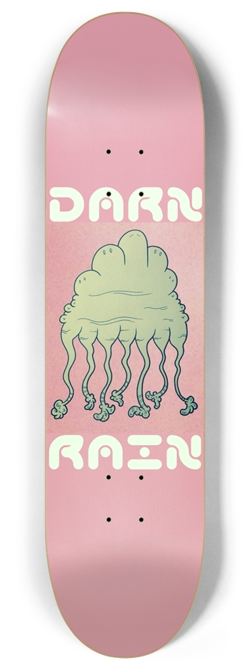 DARN RAIN 8” Glow 8 Inch Skateboard Deck