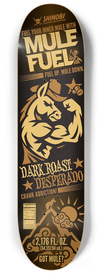MULE FUEL: DARK ROAST DESPERADO 8-1/4 Skateboard Deck