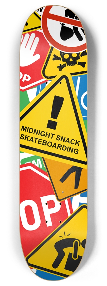 Give Me a Sign (8.0 Version) 8 Inch Skateboard Deck