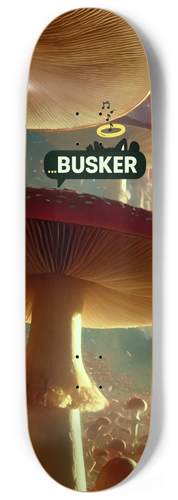 Mushroom Glow ...Busker Skateboard