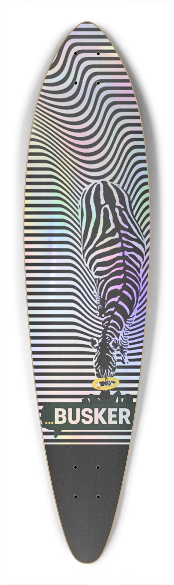 Zebra ...BUSKER Pintail Pintail Longboard