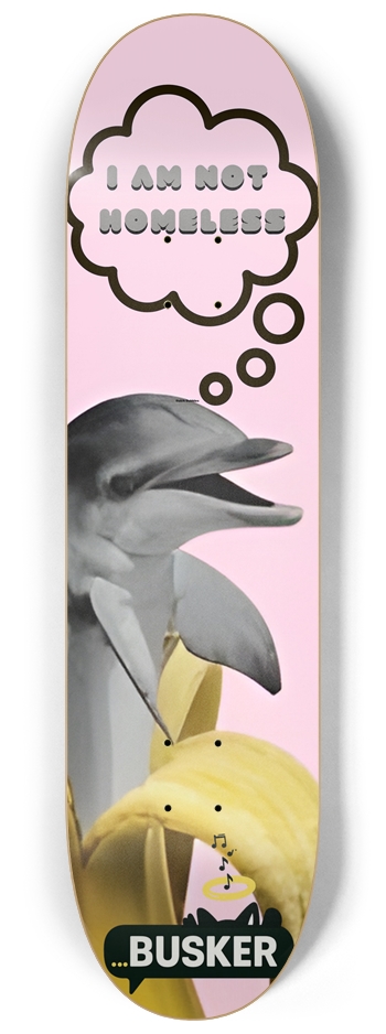 Dolphin Bananas...BUSKER 8.25 Skateboard 8-1/4 Skateboard Deck