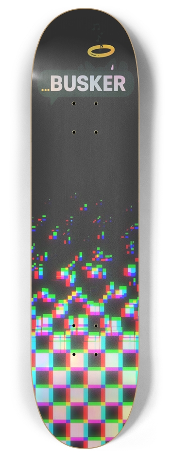 Glitch Finish...BUSKER 8" Skateboard (Holographic) 8 Inch Skateboard Deck