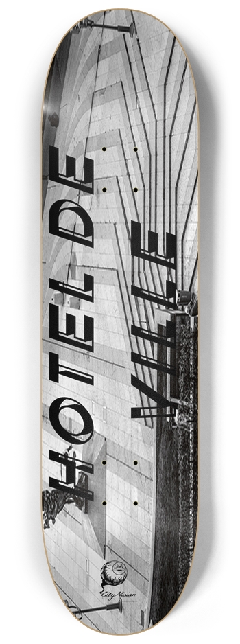 Hotel de Ville (Lyon, France) 8.25 8-1/4 Skateboard Deck