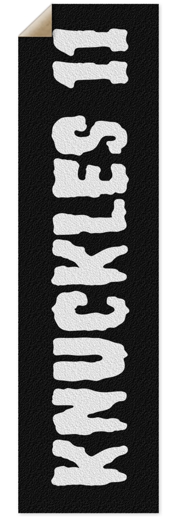 KNUCKLES 11 Custom Griptape