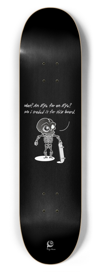 An Eye For An Eye Black 7.75 7-3/4 Skateboard Deck