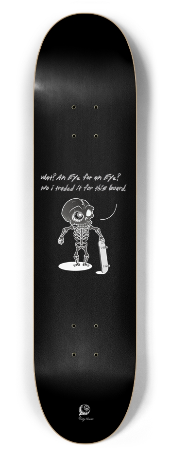 An Eye For An Eye Black 7.62 7-5/8 Skateboard Deck