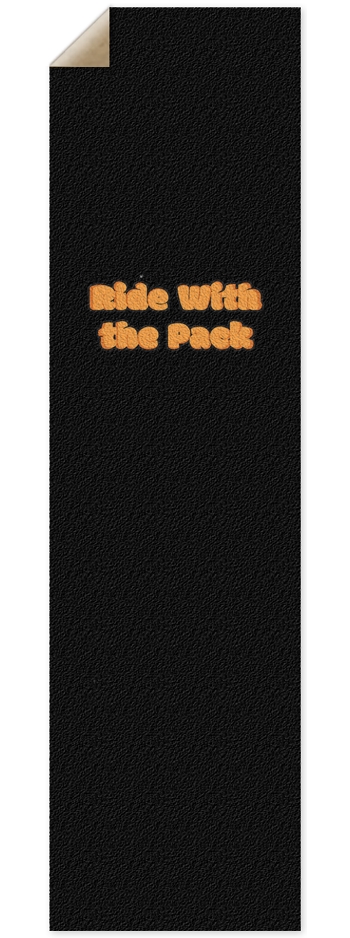 Ride With The Pack Grip Tape - Nose