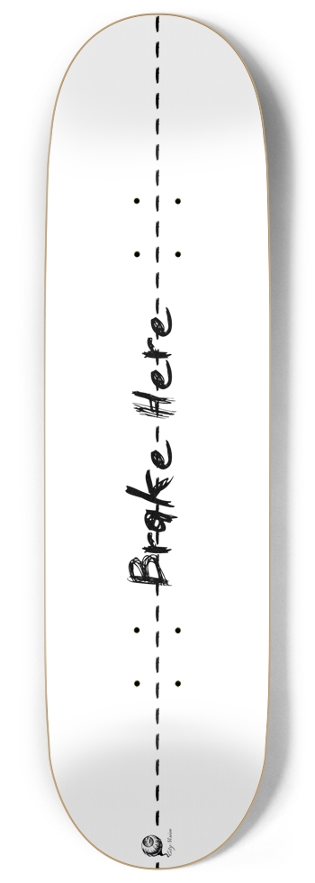 Brake Here 2 White 9.00 9 Inch Skateboard