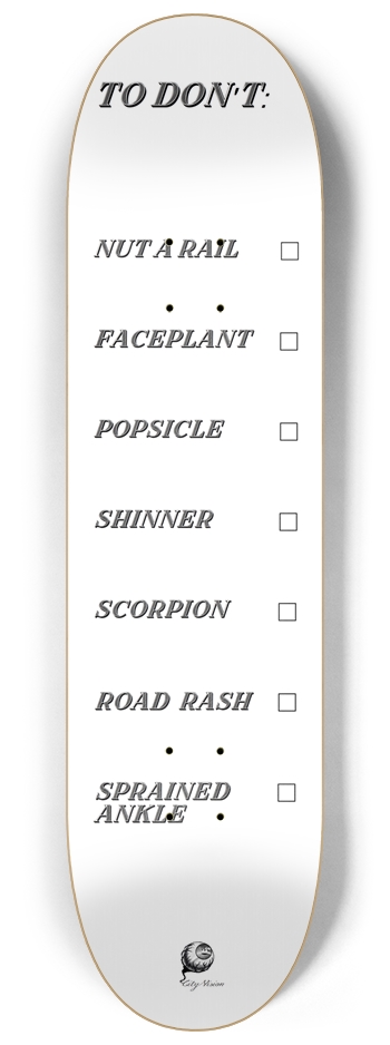 To Don't List White 8.25 8-1/4 Skateboard Deck