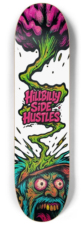 MINDBLOWN - HILLBILLY SIDE HUSTLES Skateboard