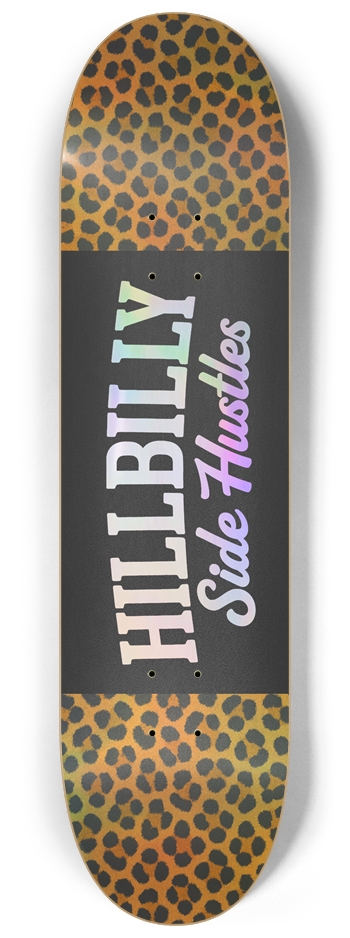 HOLOGRAPHIC CHEETAH PRINT - HILLBILLY SIDE HUSTLES Skateboard