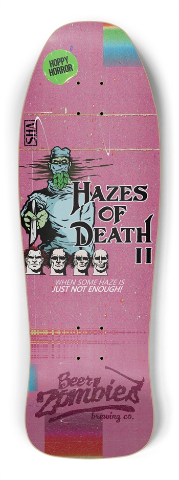 Hazes Of Death 2
