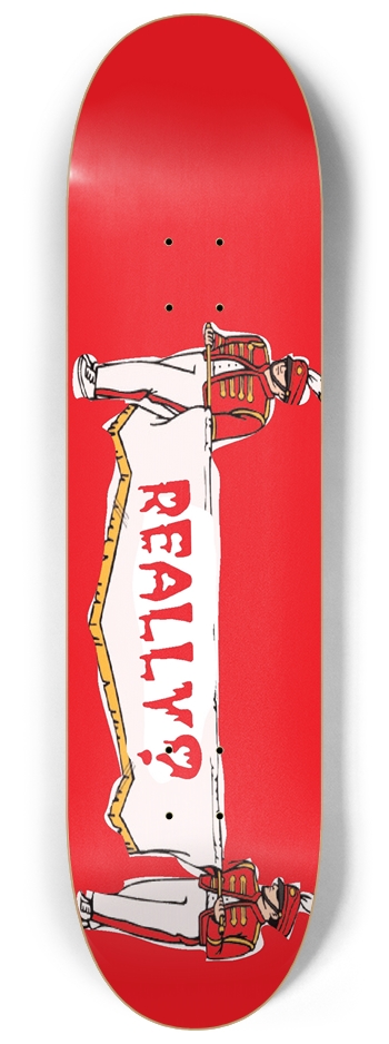 Really? Brand Skateboard Brand Marching Band