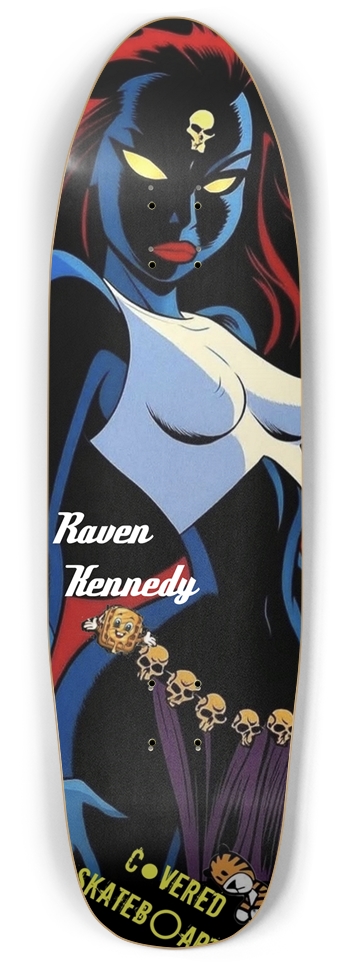 RAVEN KENNEDY Custom Pro Designed by COVEREDskateboards