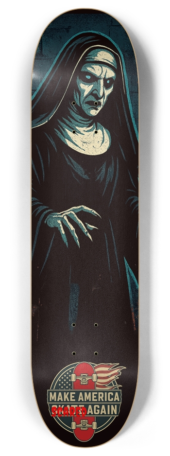 Nun Make America Scared Again 8.0