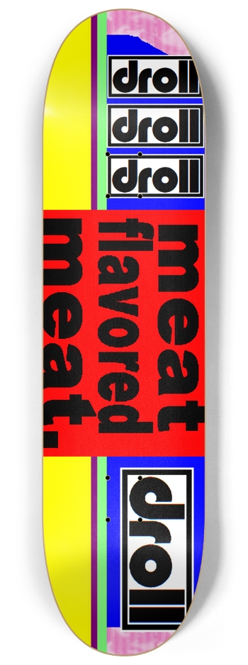 meat flavored meat 8-1/4 Skateboard Deck