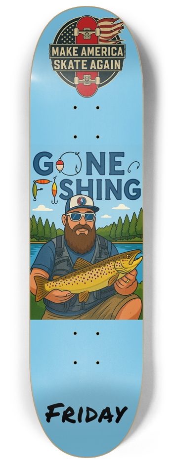 Masa Friday Gone Fishing 8.25