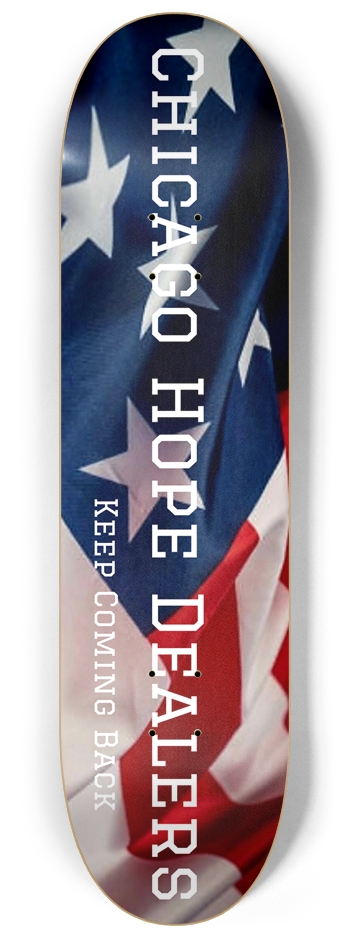 Keep Coming Back ( CHD ) 8-1/4 Skateboard Deck
