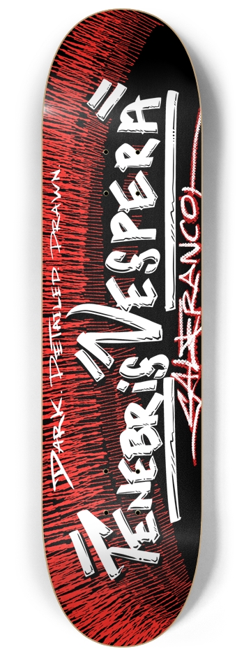 Tenebris Vespera Script 8-1/4 Skateboard Deck