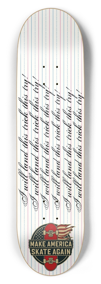 MASA Detention I will land this trick this try 8.5 8-1/2 Skateboard Deck