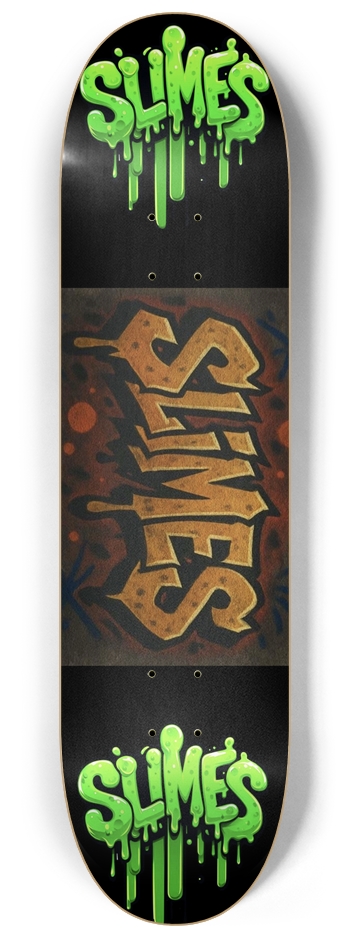 Slimes graffiti drip 8.25 8-1/4 Skateboard Deck