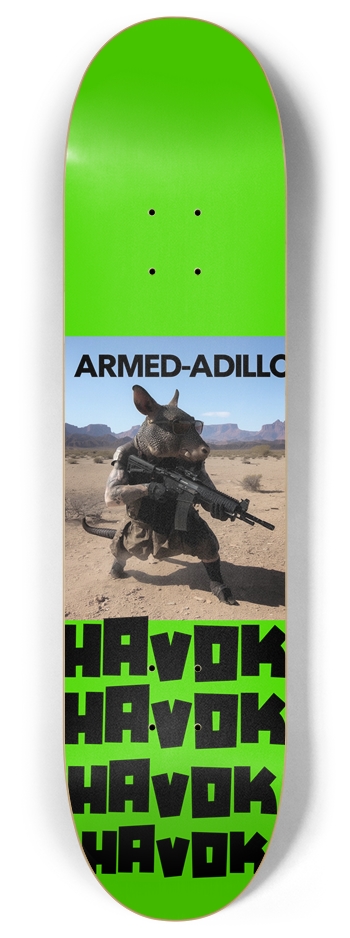 Armed-adillo 8 Inch Skateboard Deck