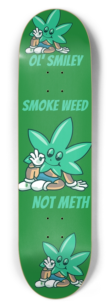 Smiley smoke weed not meth