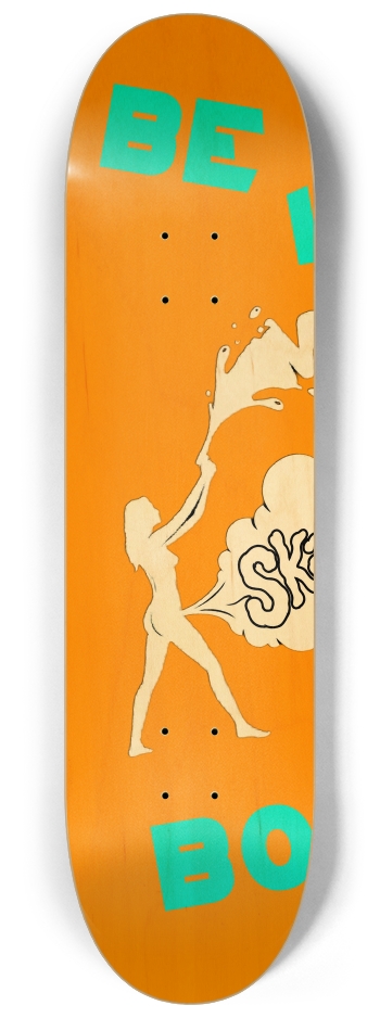 Be Like Bongo #1 8-1/4 Skateboard Deck