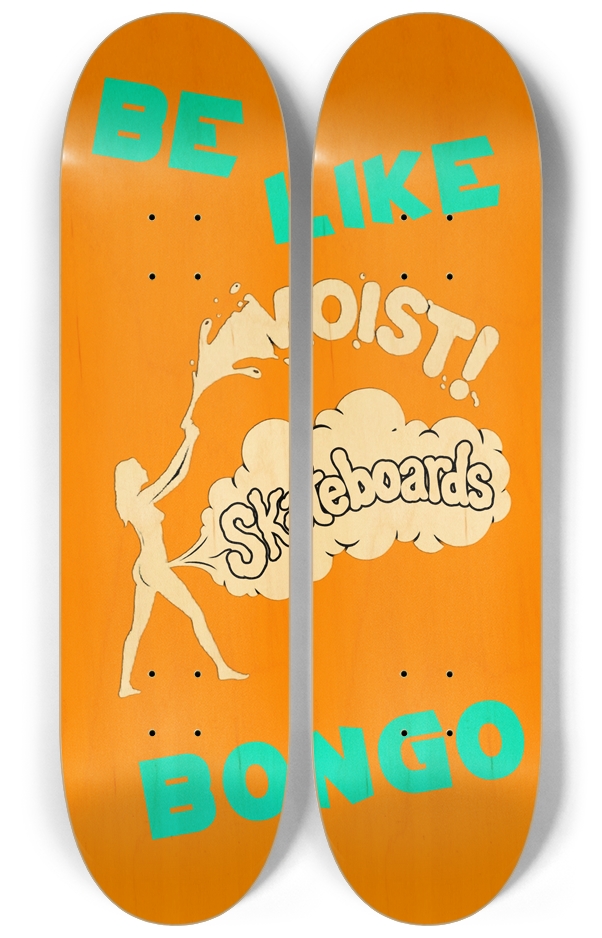 Be Like Bongo 2 Deck Wall Series