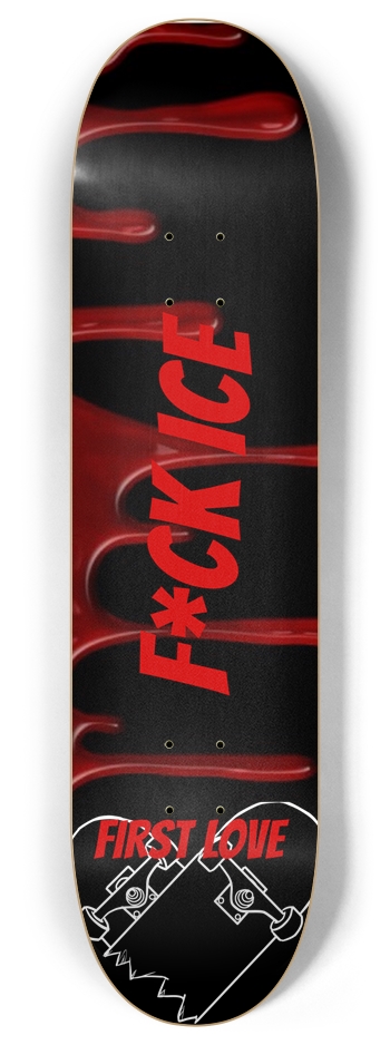 F*CK ICE 8.0 8 Inch Skateboard Deck