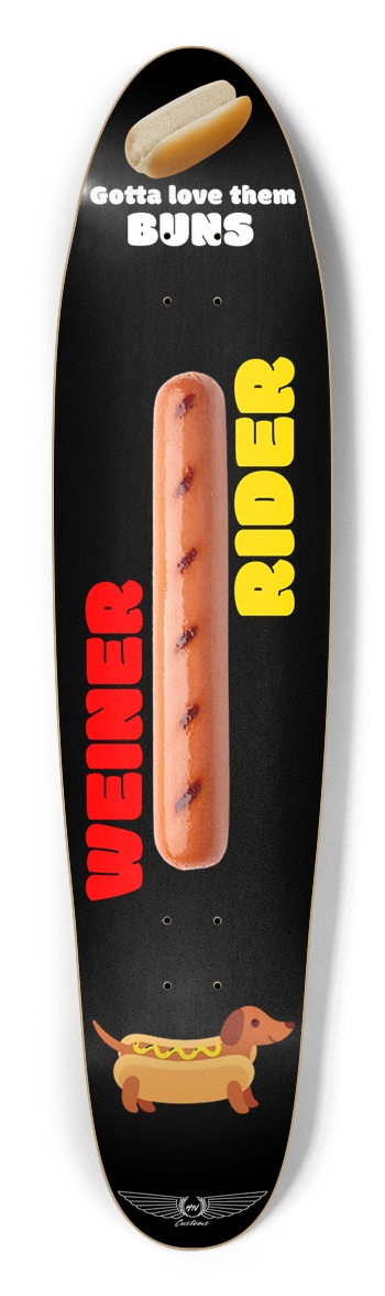 HNCUSTOMS: Weiner Rider Longboard