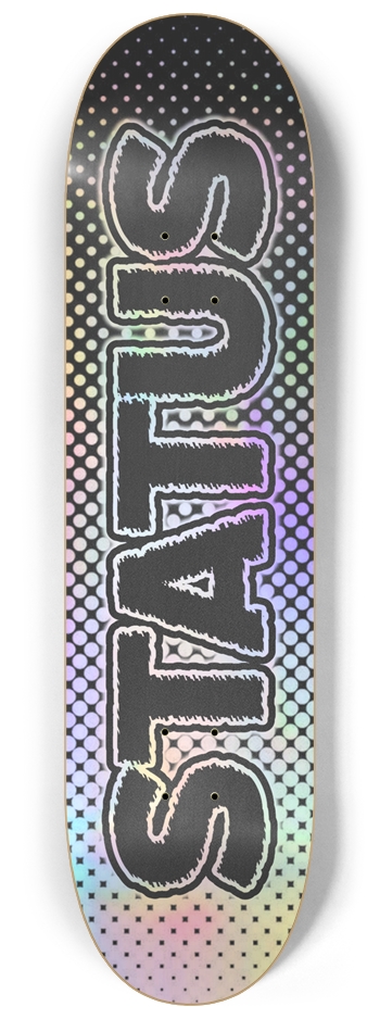 Holographic. 8-1/4 Skateboard Deck