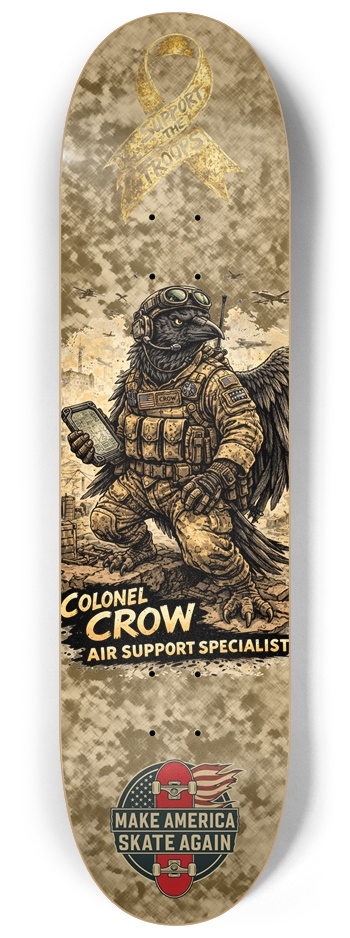Support the Troops Colonel 8.25 8-1/4 Skateboard Deck