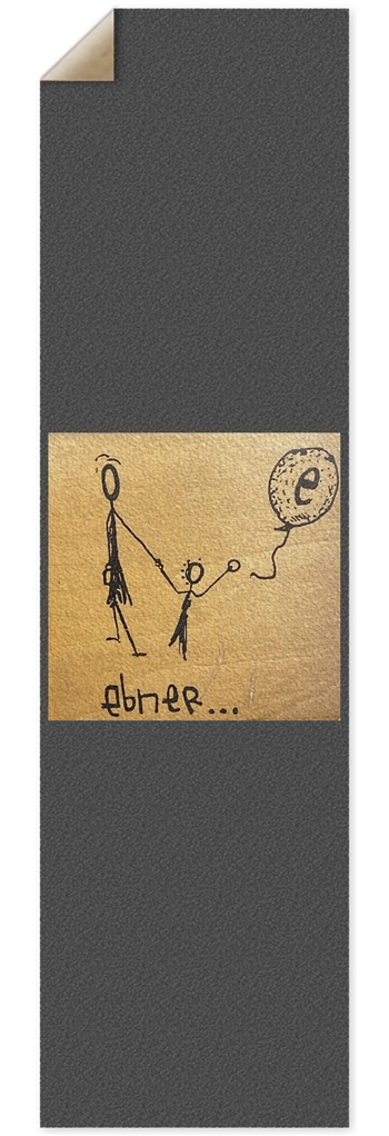 MY FRIEND EBNER 10” grip tape 10 x 36 Inch Griptape