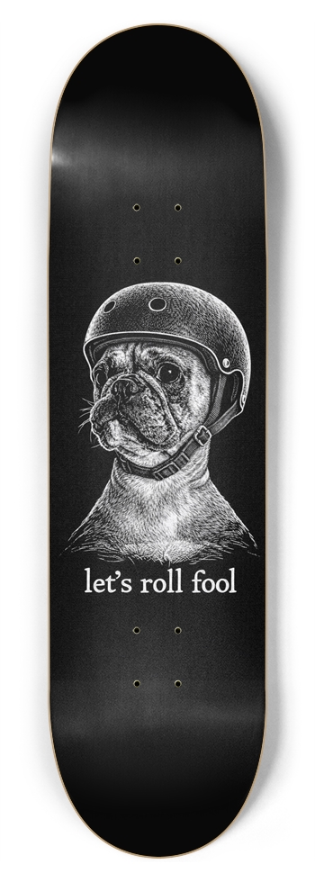 Siva-Lets Roll 8-3/4 Inch Skateboard